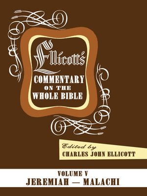 cover image of Ellicott's Commentary on the Whole Bible Volume V